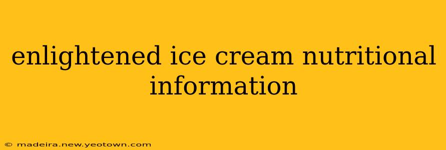 enlightened ice cream nutritional information
