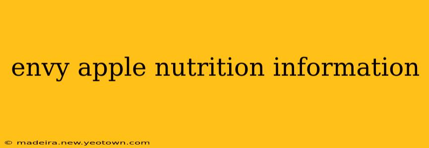 envy apple nutrition information