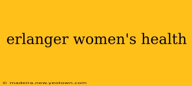 erlanger women's health
