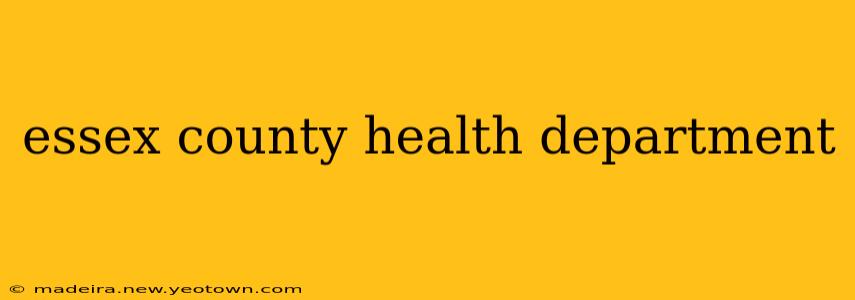 essex county health department