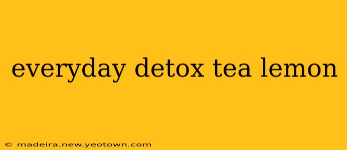 everyday detox tea lemon