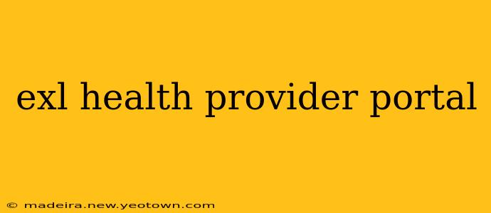 exl health provider portal
