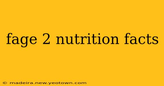 fage 2 nutrition facts