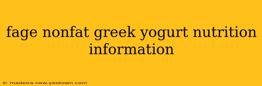 fage nonfat greek yogurt nutrition information