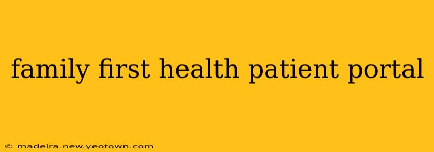 family first health patient portal