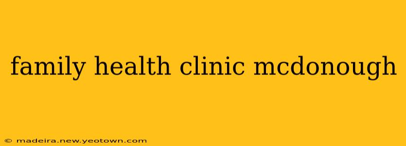 family health clinic mcdonough