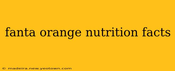fanta orange nutrition facts