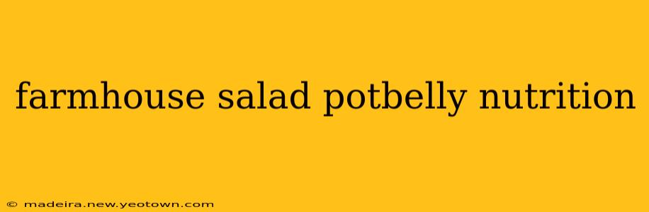 farmhouse salad potbelly nutrition