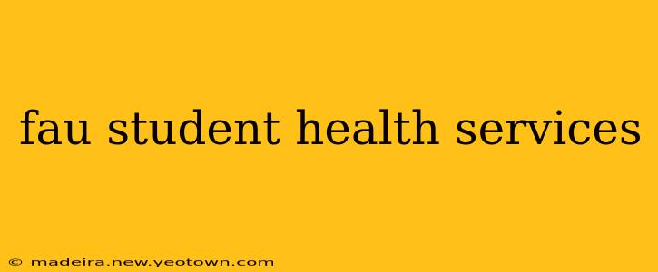 fau student health services