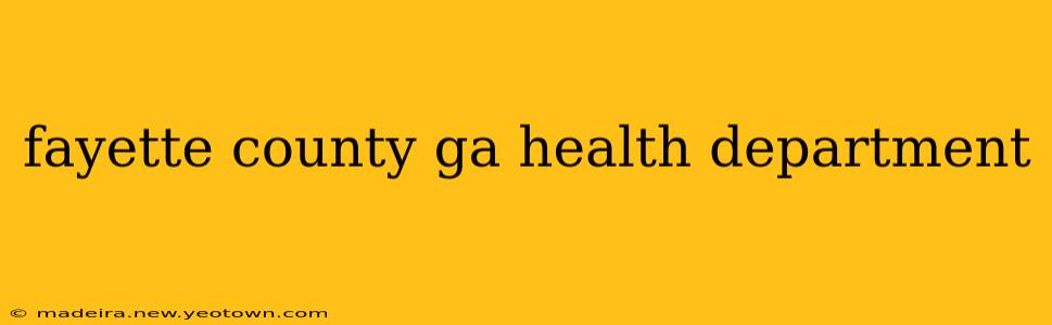 fayette county ga health department