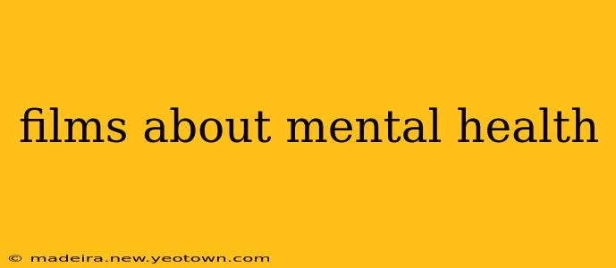 films about mental health