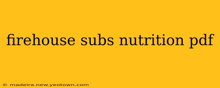 firehouse subs nutrition pdf