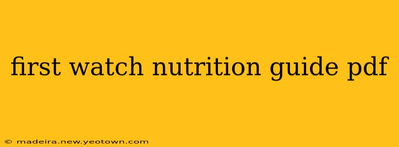 first watch nutrition guide pdf