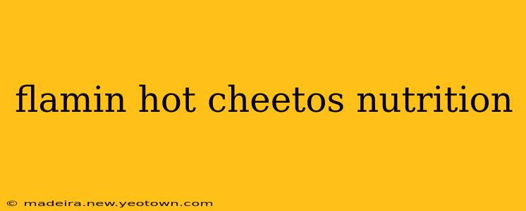 flamin hot cheetos nutrition