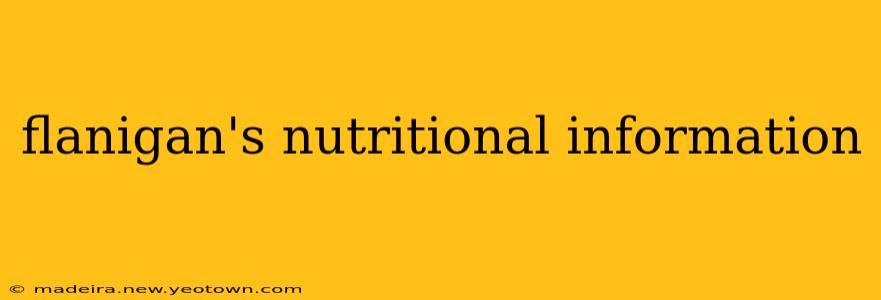 flanigan's nutritional information