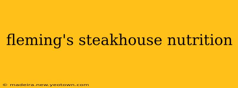 fleming's steakhouse nutrition