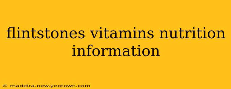 flintstones vitamins nutrition information