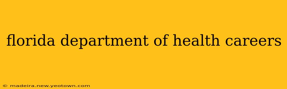 florida department of health careers
