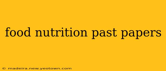 food nutrition past papers