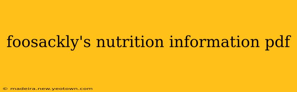 foosackly's nutrition information pdf