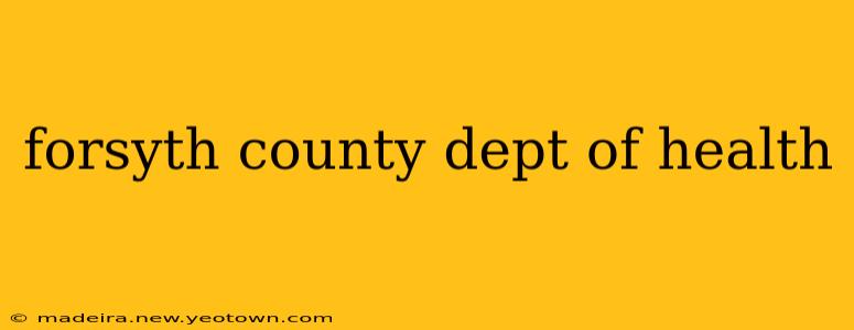 forsyth county dept of health