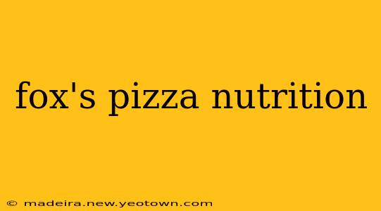 fox's pizza nutrition