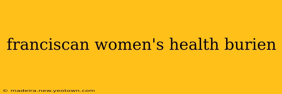 franciscan women's health burien