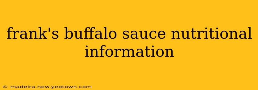 frank's buffalo sauce nutritional information