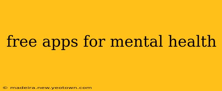free apps for mental health