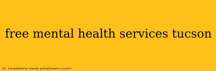 free mental health services tucson