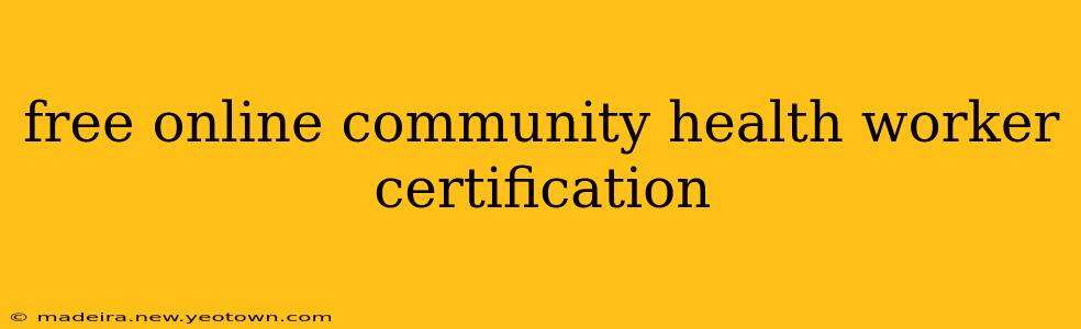 free online community health worker certification