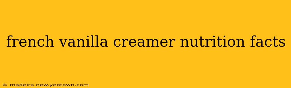 french vanilla creamer nutrition facts