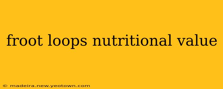 froot loops nutritional value