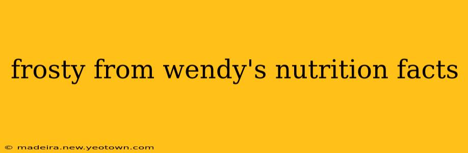 frosty from wendy's nutrition facts
