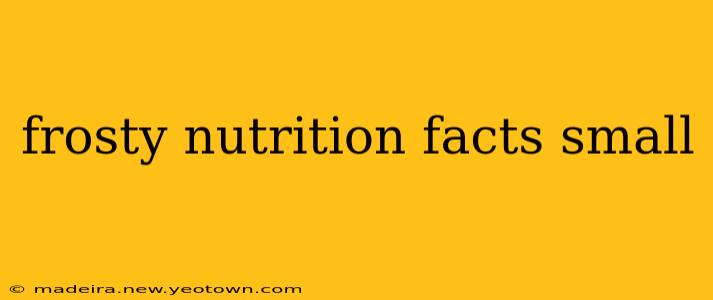 frosty nutrition facts small