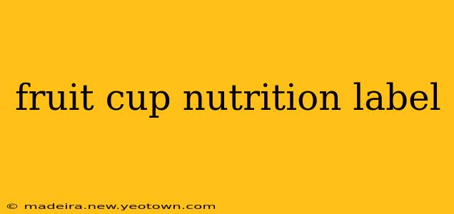 fruit cup nutrition label