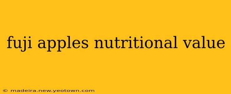 fuji apples nutritional value