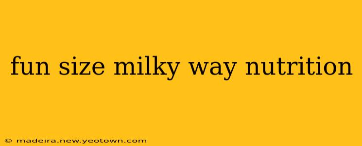 fun size milky way nutrition