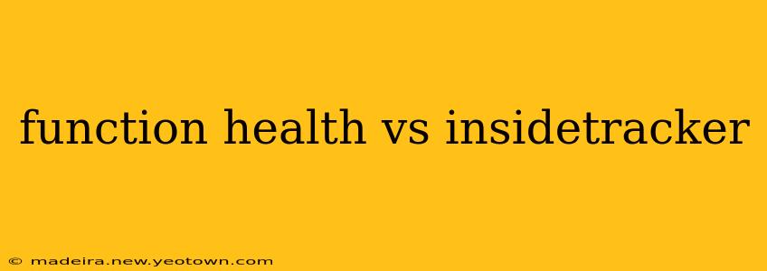 function health vs insidetracker