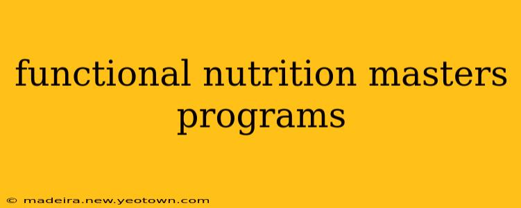 functional nutrition masters programs