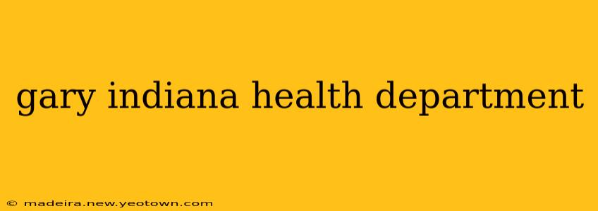 gary indiana health department