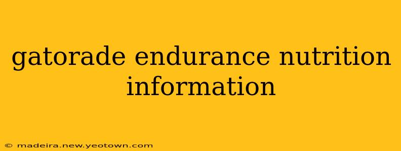 gatorade endurance nutrition information