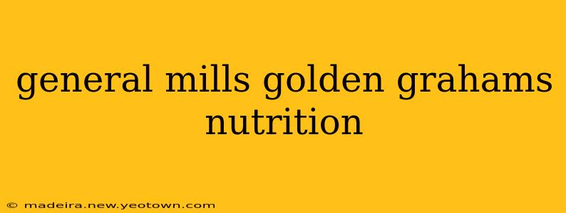 general mills golden grahams nutrition