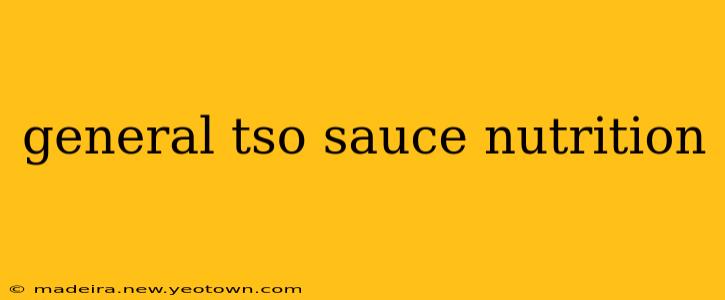 general tso sauce nutrition