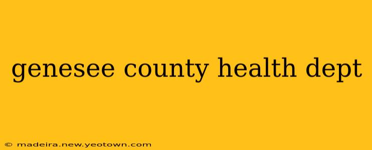 genesee county health dept