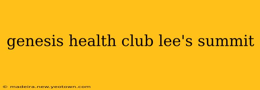 genesis health club lee's summit