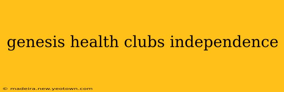 genesis health clubs independence