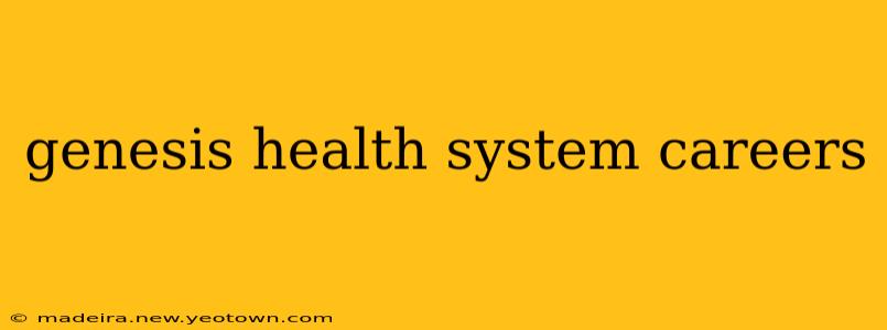 genesis health system careers
