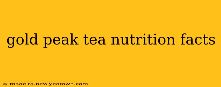 gold peak tea nutrition facts