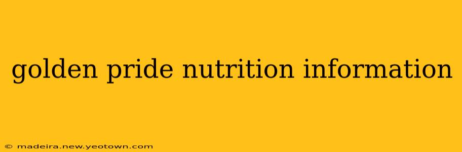 golden pride nutrition information